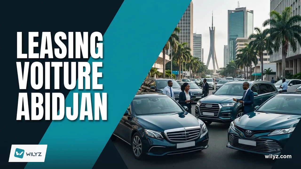 Leasing automobile et LLD à Abidjan avec WILYZ Fleet