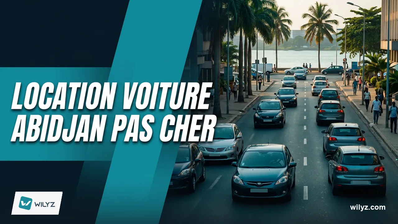 Location Voiture Abidjan Pas Cher : Guide Prix et Bons Plans 2026